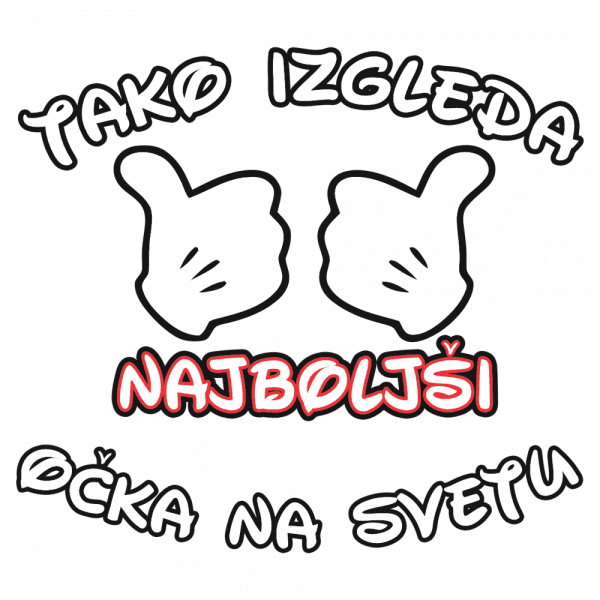 0010009 tako-izgleda-najboljsi-ocka-na-svetu-rokice-preslikac-web