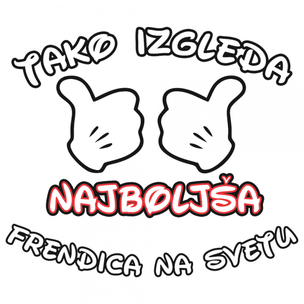 0010017-tako-izgleda-najboljsa-frendica-na-svetu-rokice-preslikac-web
