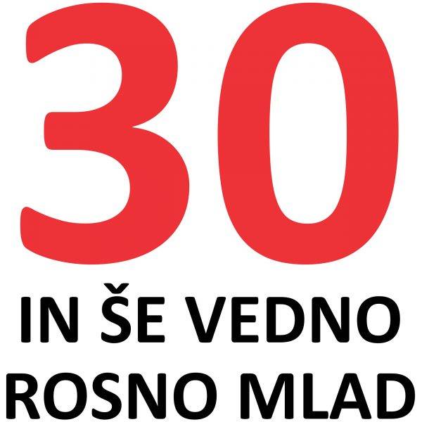 30-in-se-vedno-mlad