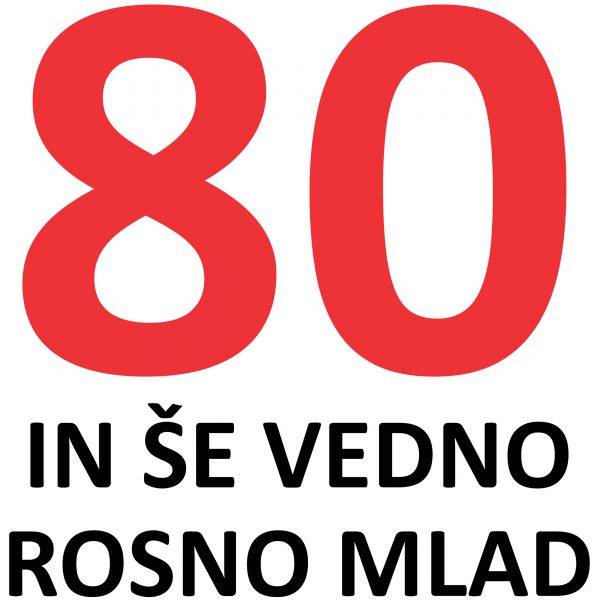80-in-se-vedno-resno-mlad