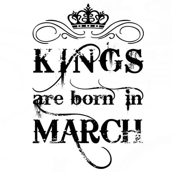 kings-are-born-in-march