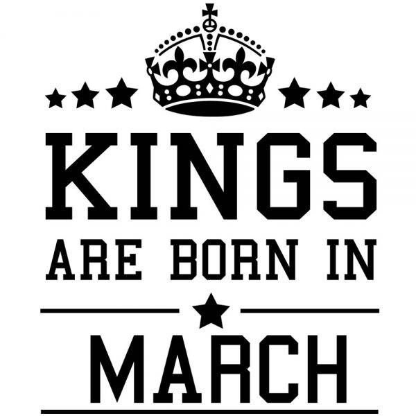 kings-are-born-in-march