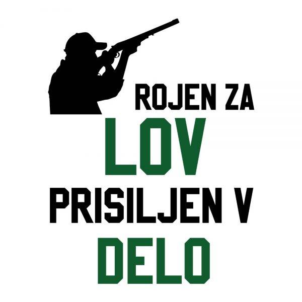 rojen-za-lov-prisiljen-v-delo-prikaz