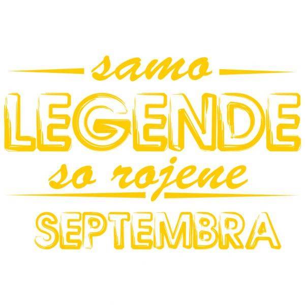 00120012 samo-legende-so-rojene-septembra web jpg