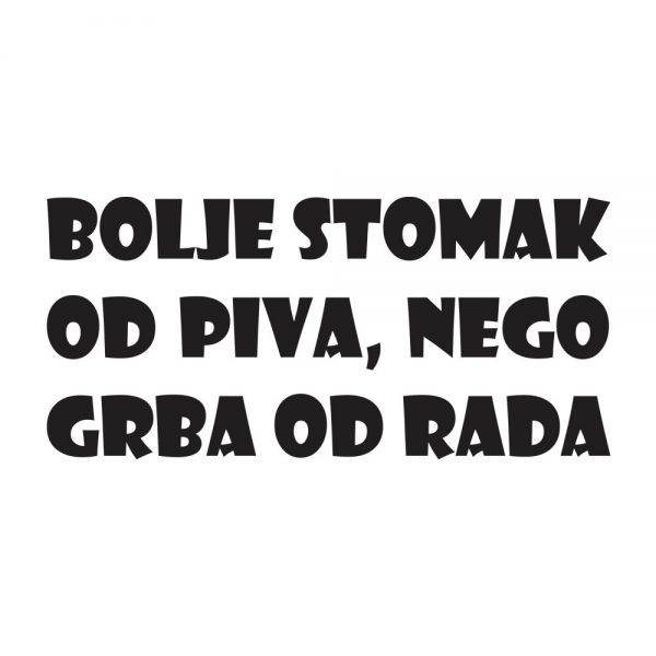 50000206–bolje-stomak-od-piva-nego-grba-od-rada-prikaz