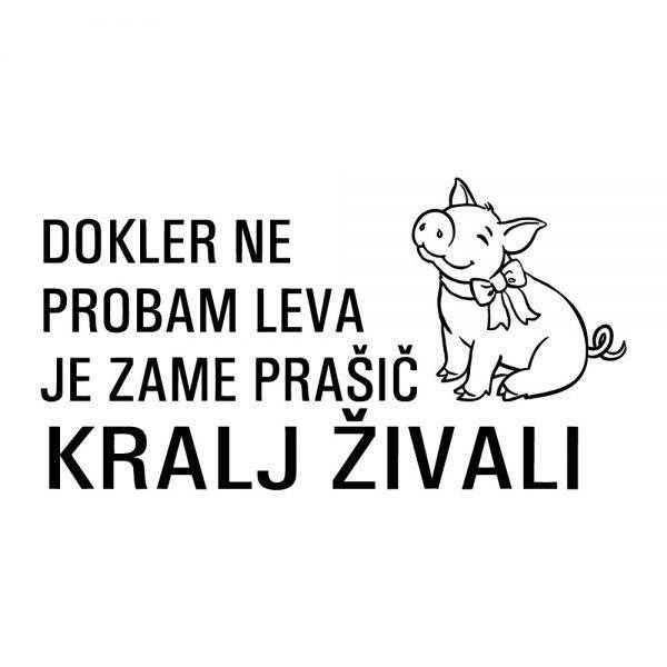 50000375-dokler-ne-probam-leva-je-zame-prasic-kraj-zivali-2-prikaz