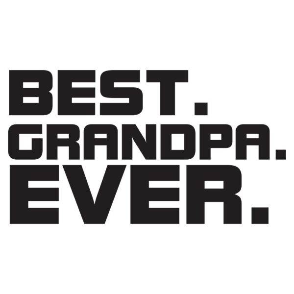 BEST GRANDPA EVER za web jpg