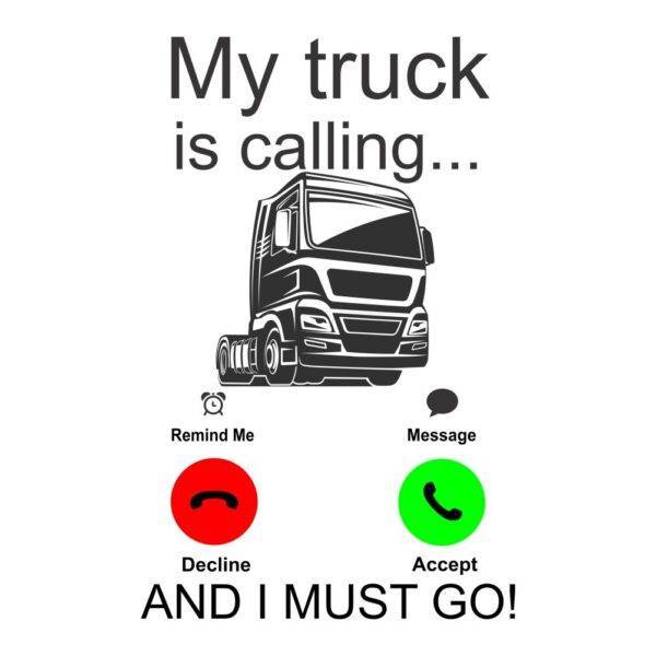 my truck is calling and i must go za web