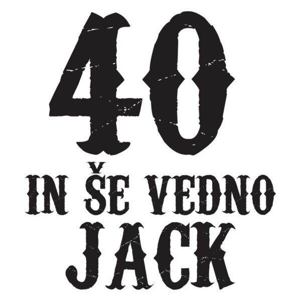 00690040 40 in še vedno jack za web jpg