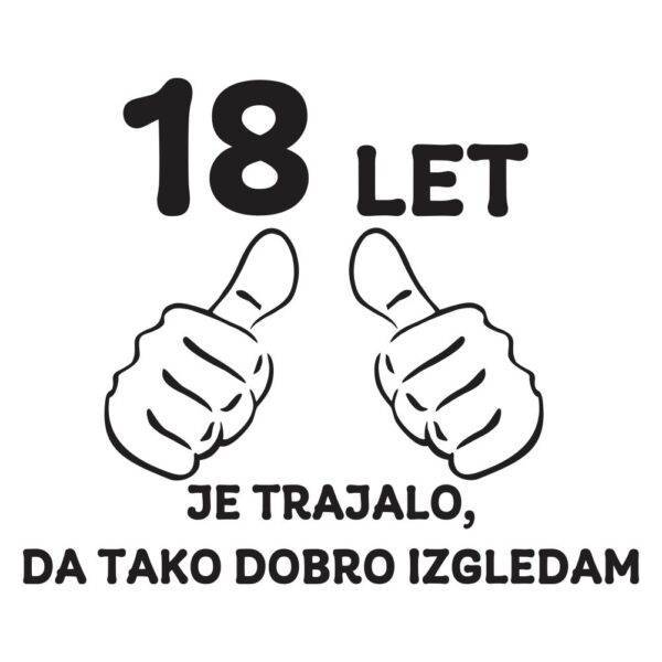 00940018 18 let je trajalo da tako dobro izgledam za web jpg