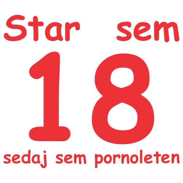 00950018 star sem 18 , sedaj sem pornoleten za web jpg