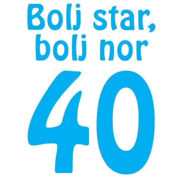 00980020 boj star bolj nor 40 za web jpg