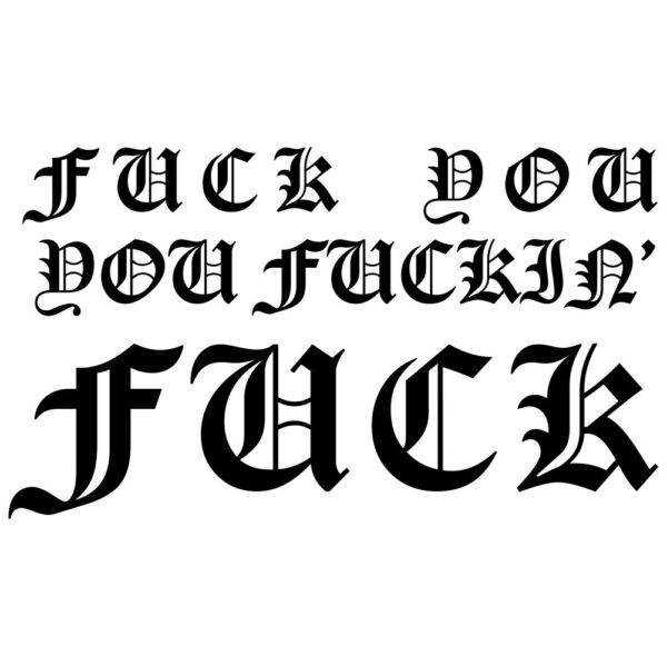 50000834 fuck you you fucking fuck 2 za WEB JPG
