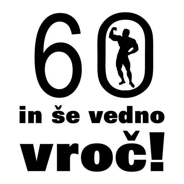 01100060 60 in se vedno vroc bb za web jpg