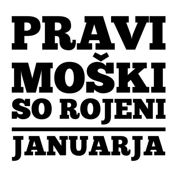 01110001 pravi moski so rojeni januarja za web jpg