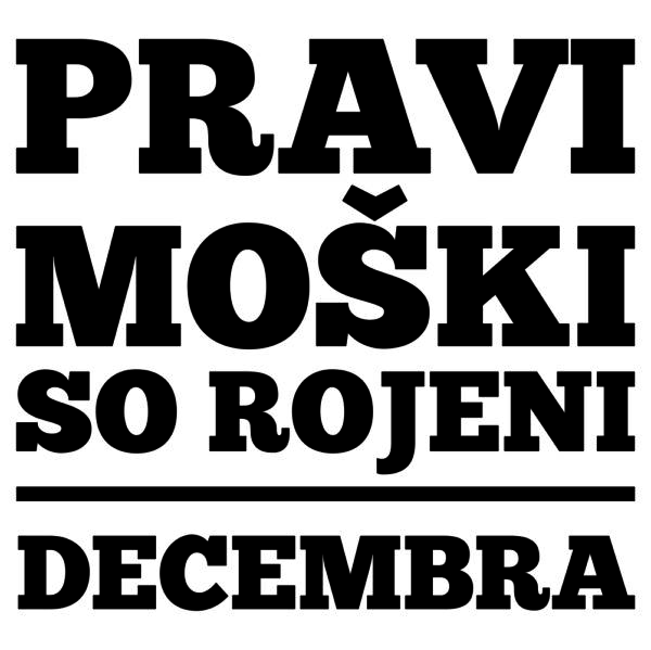 01110012 pravi moski so rojeni decembra za web jpg