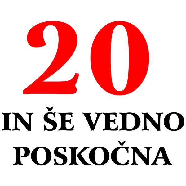 00280020 20 in se vedno poskocna za web jpg