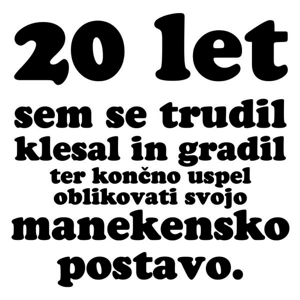 00480020 20 let sem se trudil manekenska postava napis za web jpg